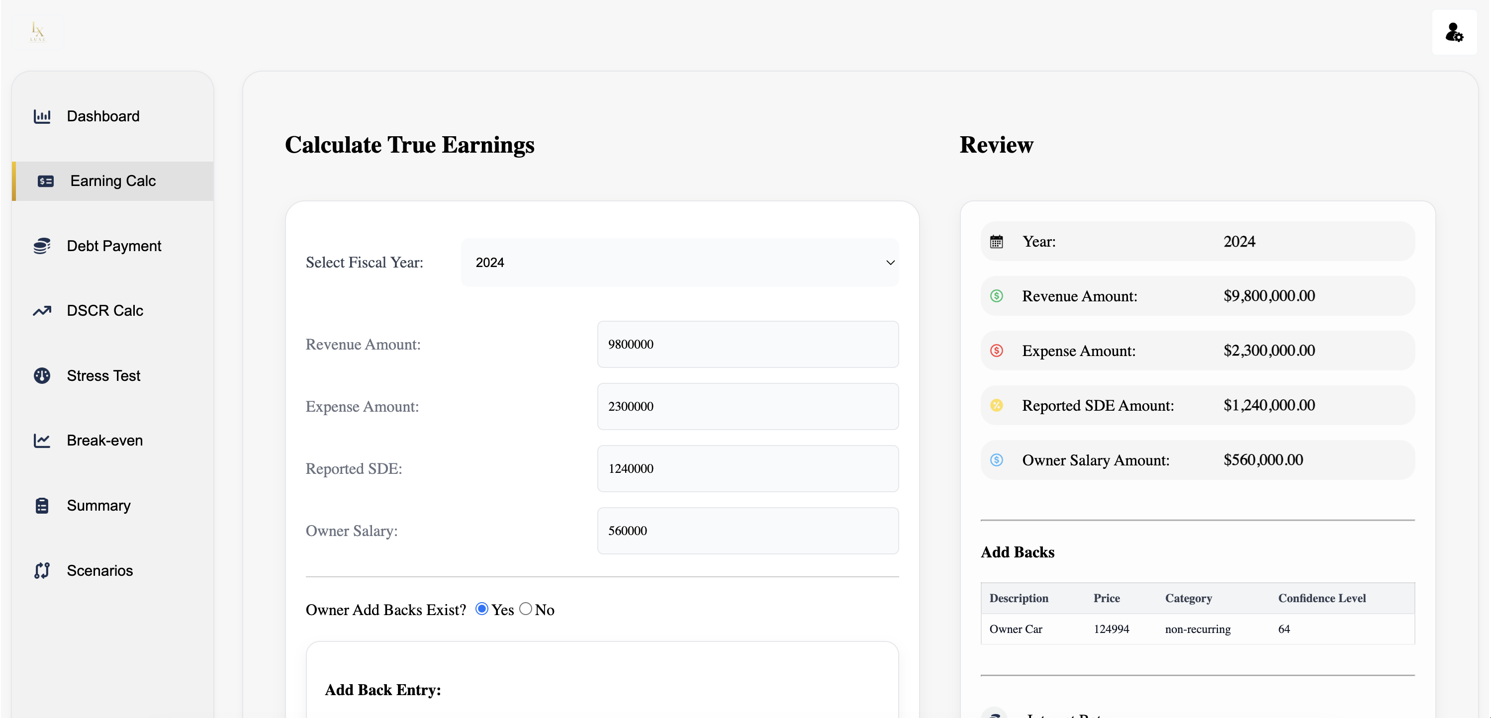 Luxe Acquisition dashboard showing SBA loan calculations, DSCR metrics, and true earnings breakdown